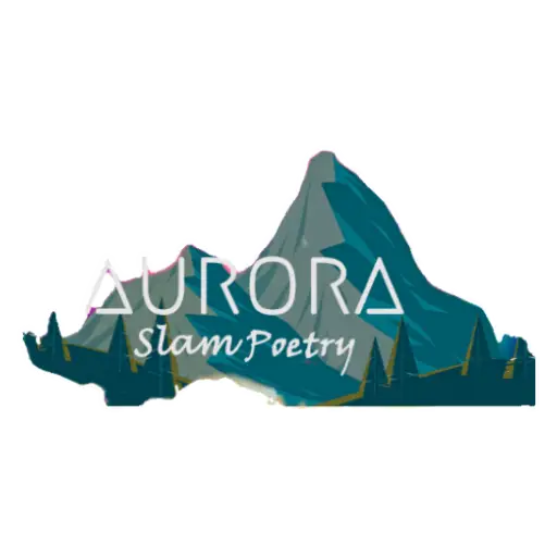 aurora slam poetry